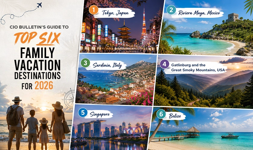 Top Six Family Vacation Destinations 2026